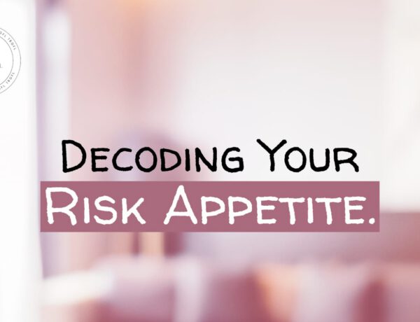 Decoding Your Risk Appetite