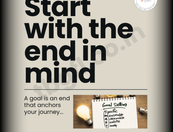 Begin with the End in Mind: The Secret Compass for Your Financial Journey – Goal Setting