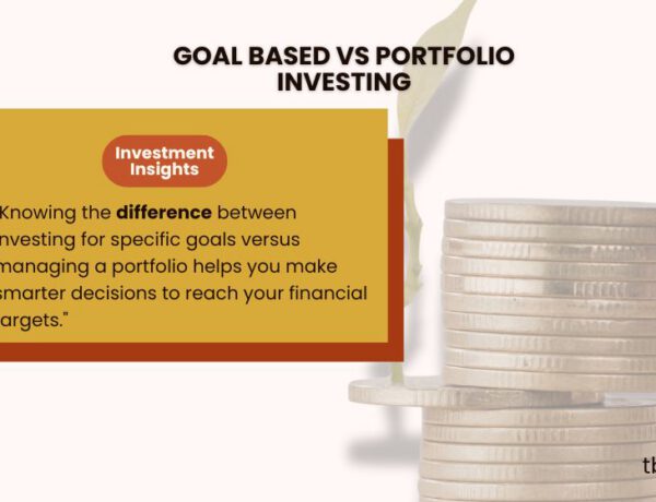 Goal-Based Investing vs Portfolio Investing: Which Strategy Is Right for You?