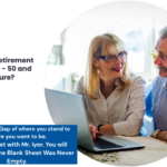 Retirement Planning at 50: Part 3