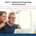 Retirement Planning at 50: Part 4